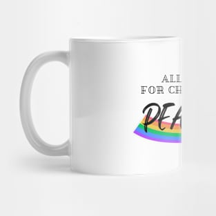 All I Want For Christmas Is Peace Mug